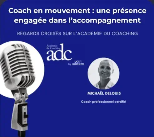 devenir coach, c'est lâcher le faire pour oser l'être