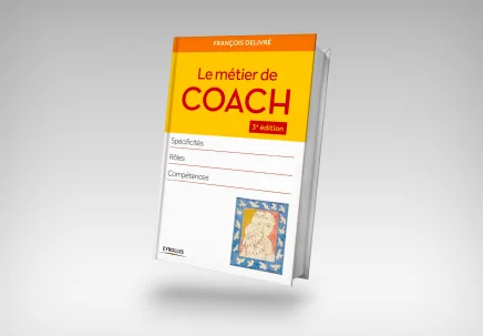 Le métier de coach - livre de François Delivré